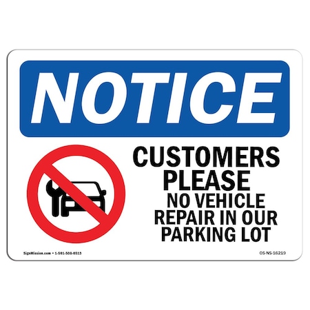Signmission OSHA, 3.5" Width, Decal, 3.5" W, 5" L, Landscape, PK10, No Vehicle Repairs In Our Lot Sign OS-NS-D-35-L-16219-10PK